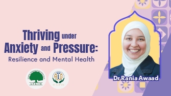 Thriving under Anxiety and Pressure: Resilience and Mental Health