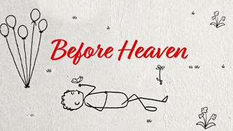 Before Heaven