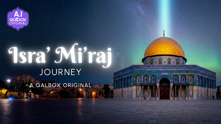 Isra’ Mi’raj Journey