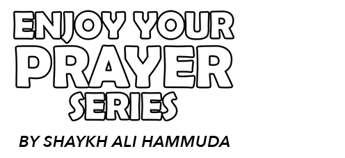 Enjoy Your Prayer Series